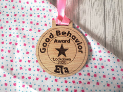 Personalised oak Good behaviour award medal - lockdown reward