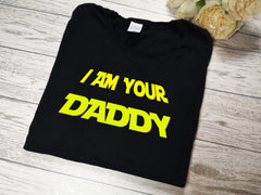 Personalised BLACK DAD t-shirt with I am your daddy father detail in a choice of colours any name