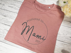 Personalised Women's Dusky pink t-shirt promoted to Mum New Mam