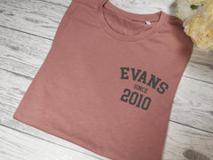 Personalised Women's Dusky pink t-shirt Surname since year detail