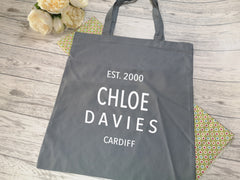Personalised Grey Tote bag with Name year and place detail in a choice of colours