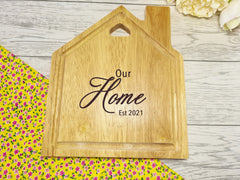 Personalised Engraved Wooden House Chopping board Our home any year