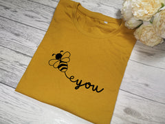 Custom Women's Mustard t-shirt Bee You with choice of colour detail