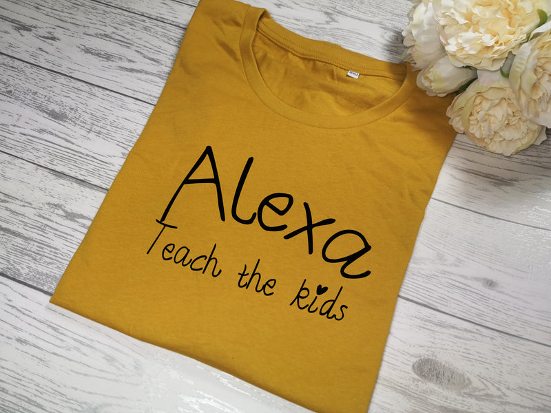 Custom Women's MUSTARD t-shirt Alexa teach the kids detail